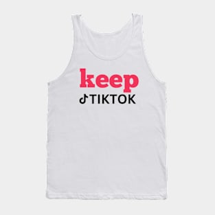 KEEP tiktoK Tank Top